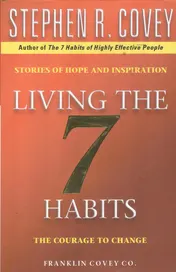 Omslag van Living the 7 Habits The Courage to Change