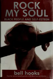 Omslag van Rock My Soul Black People and Self-Esteem