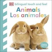 Omslag van Bilingual Baby Touch and Feel: Animals - Los Animales