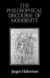 Omslag van The Philosophical Discourse of Modernity Twelve Lectures