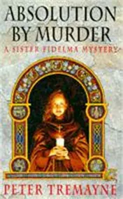 Omslag van Absolution by Murder A Sister Fidelma Mystery
