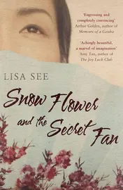 Omslag van Snow Flower and the Secret Fan