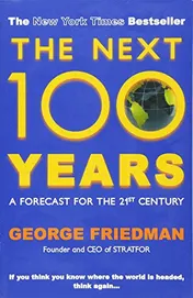 Omslag van The Next 100 Years A Forecast for the 21st Century