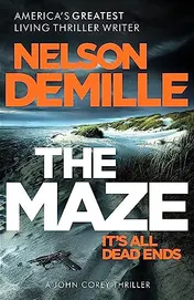 Omslag van The Maze The Long-Awaited New John Corey Novel from America's Legendary Thriller Author