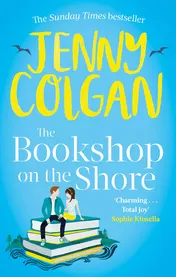 Omslag van The Bookshop on the Shore From the Bestselling Author of Feel-Good Romance