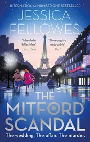 Omslag van The Mitford Scandal Diana Mitford and a Death at the Party