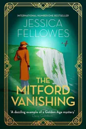 Omslag van The Mitford Vanishing Jessica Mitford and the Case of the Disappearing Sister
