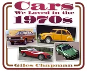 Omslag van Cars We Loved in the 1970s