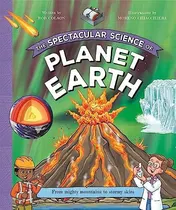 Omslag van The Spectacular Science of Planet Earth