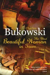 Omslag van The Most Beautiful Woman in Town & Other Stories