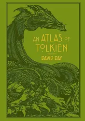 Omslag van An Atlas of Tolkien An Illustrated Exploration of Tolkien's World