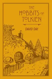 Omslag van The Hobbits of Tolkien An Illustrated Exploration of Tolkien's Hobbits, and the Sources That Inspired His Work from Myth, Literature and History