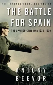 Omslag van The Battle for Spain The Spanish Civil War, 1936-1939