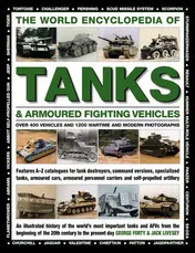 Omslag van The World Encyclopedia of Tanks & Armoured Fighting Vehicles Over 400 Vehicles And 1200 Wartime And Modern Photographs