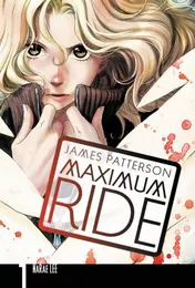 Omslag van Maximum Ride: The Manga, Vol. 1 (Maximum Ride: The Manga, 1)