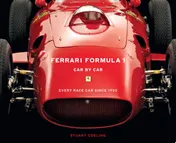 Omslag van Ferrari Formula 1 Car by Car Every Race Car Since 1950