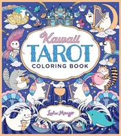 Omslag van Kawaii Tarot Coloring Book Color Your Way Through the Cutest of Tarot Cards--kawaii Style!
