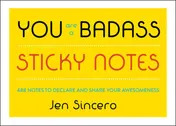 Omslag van You Are a Badass® Sticky Notes 488 Notes to Declare and Share Your Awesomeness