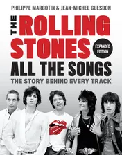 Omslag van The Rolling Stones All the Songs Expanded Edition The Story Behind Every Track