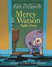 Omslag van Mercy Watson Fights Crime