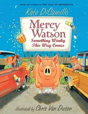 Omslag van Mercy Watson: Something Wonky this Way Comes