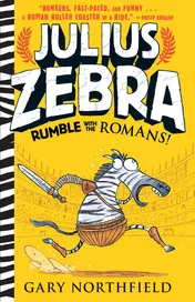 Omslag van Julius Zebra: Rumble with the Romans!