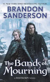Omslag van The Bands of Mourning A Mistborn Novel