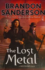 Omslag van The Lost Metal A Mistborn Novel