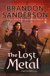 Omslag van The Lost Metal A Mistborn Novel