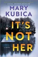 Omslag van It's Not Her - A Novel