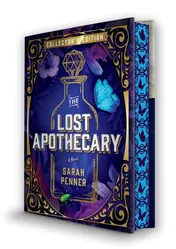 Omslag van The Lost Apothecary Collector's Edition A Novel