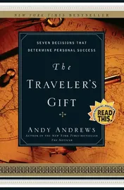 Omslag van The Traveler's Gift Seven Decisions That Determine Personal Success