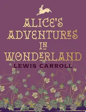 Omslag van Alice's Adventures in Wonderland and Through the Looking Glass