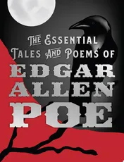 Omslag van The Essential Tales and Poems of Edgar Allan Poe