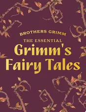 Omslag van The Essential Grimm's Fairy Tales