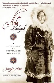 Omslag van Ada BlackJack A True Story of Survival in the Arctic