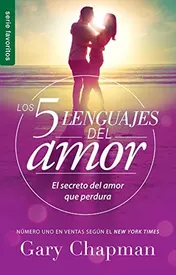 Omslag van Los 5 Lenguajes del Amor (Revisado) - Serie Favoritos El Secreto del Amor Que Perdura