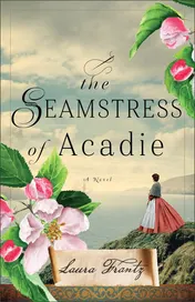 Omslag van The Seamstress of Acadie A Novel