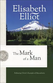 Omslag van The Mark of a Man Following Christ's Example of Masculinity