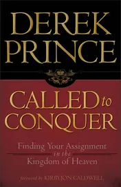 Omslag van Called to Conquer Finding Your Assignment in the Kingdom of God