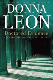 Omslag van Doctored Evidence A Commissario Guido Brunetti Mystery