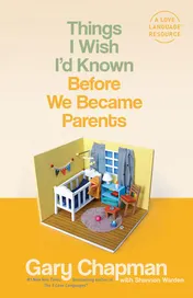 Omslag van Things I Wish I'd Known Before We Became Parents