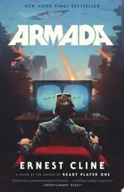 Omslag van Armada A novel by the author of Ready Player One