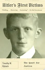 Omslag van Hitler's First Victims The Quest for Justice