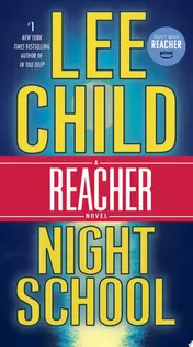 Omslag van Night School A Reacher Novel