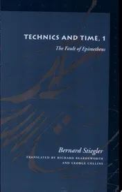 Omslag van Technics and Time, 1 The Fault of Epimetheus