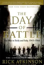 Omslag van The Day of Battle The War in Sicily and Italy, 1943-1944