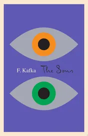Omslag van The Sons The Judgment, The Stoker, The Metamorphosis, and Letter to His Father