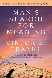 Omslag van Man's Search for Meaning: Young Adult Edition Young Adult Edition