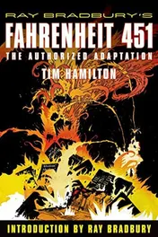 Omslag van Ray Bradbury's Fahrenheit 451 The Authorized Adaptation